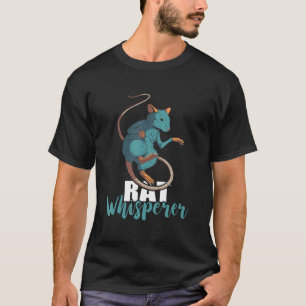 Rat Whisperer Long Tail Rat Lover Rodent Rat Owner T-Shirt