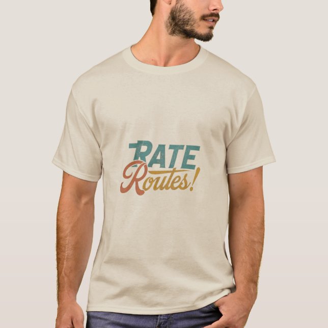Rate Routes T-Shirt (Front)