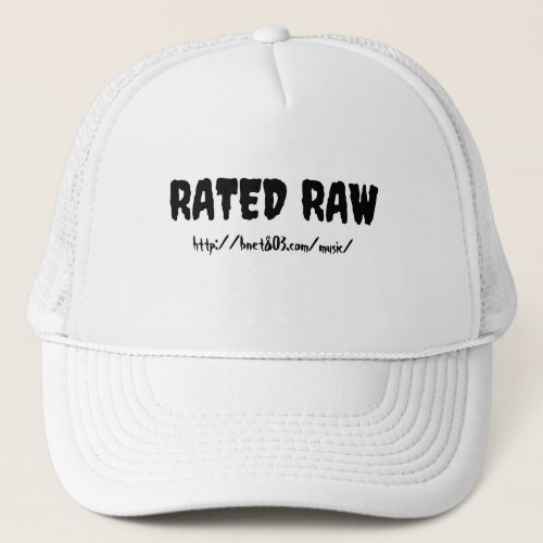 Rated Raw hat