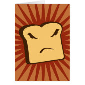 Rather Angry Toast (Front)