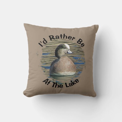 Rather Be At Lake American Wigeon Nature Wild Bird Throw Pillow