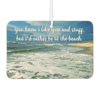 Rather Be At The Beach | Custom Text Air Freshener