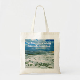 Rather Be At The Beach Custom Text Tote Bag
