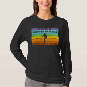 Rather Be Baseball With Granddaughters Vintage Bas T-Shirt