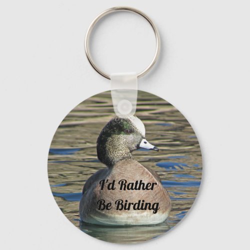 Rather Be Birding American Wigeon Lake Bird Keychain