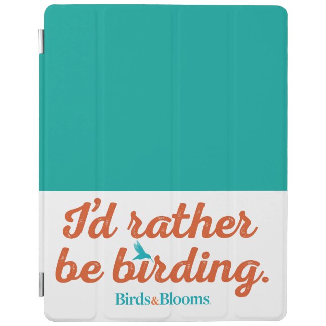 Rather be Birding iPad Smart Cover (Front)