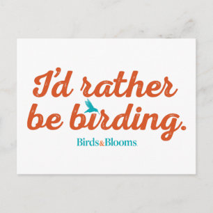 Rather be Birding Postcard