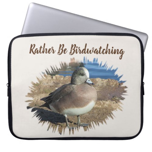 Rather Be Birdwatching Bird Female Duck Birder Laptop Sleeve