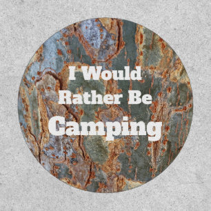 Rather Be Camping Tree Bark Photo Rustic  Patch