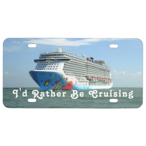 Rather be Cruising License Plate