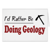 Rather Be Doing Geology (Front Horizontal)