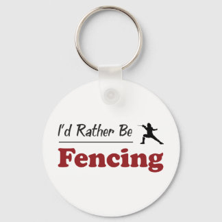 Rather Be Fencing Keychain