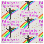 RATHER BE FIGURE SKATING FABRIC
