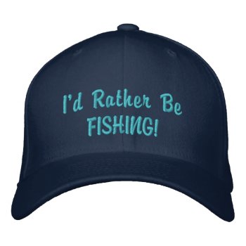 Rather Be Fishing Cap by EarthGifts at Zazzle