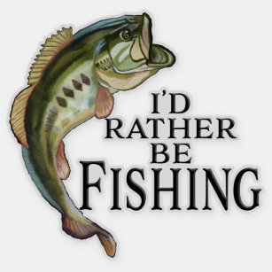 Rather be Fishing Sticker