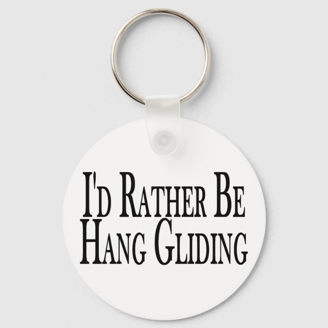 Rather Be Hang Gliding Keychain (Front)
