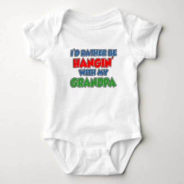 Rather Be Hanging With Grandpa Baby Bodysuit (Front)