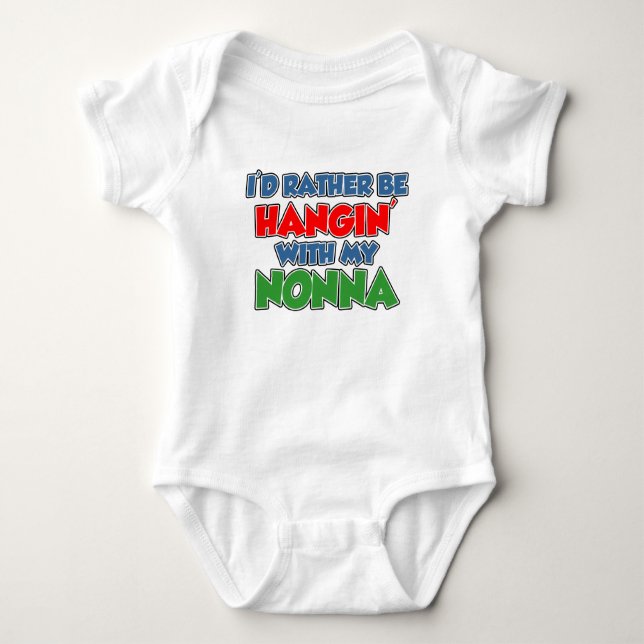 Rather Be Hanging With Nonna Baby Bodysuit (Front)