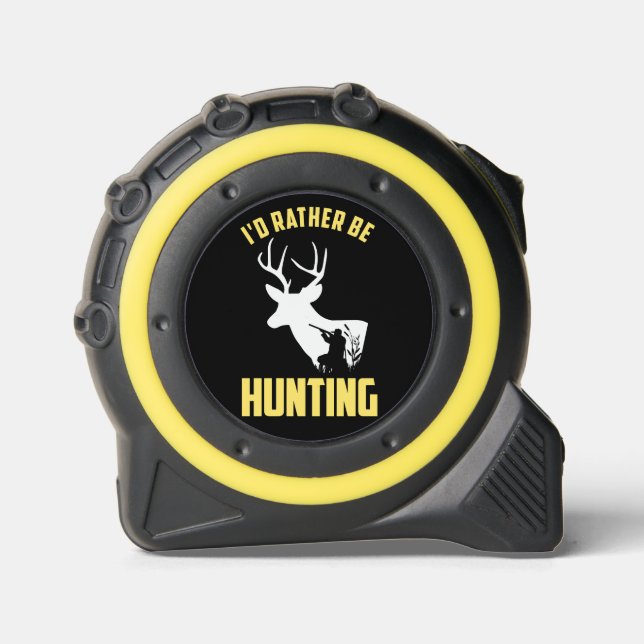 Rather Be Hunting Deer Silhouette Tape Measure (Front)