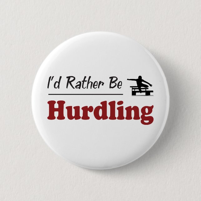 Rather Be Hurdling Button (Front)