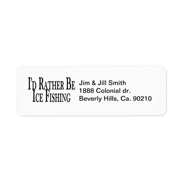 Rather Be Ice Fishing Label (Front)
