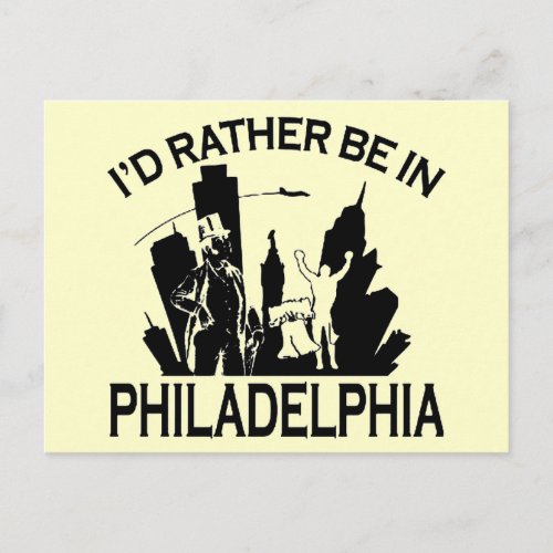 Rather be in Philadelphia Postcard