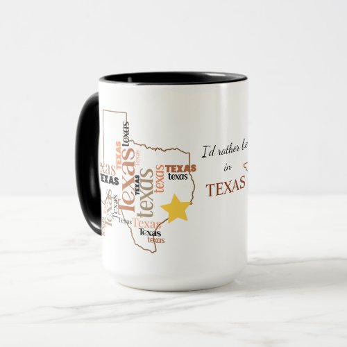 Rather Be in Texas Word Art Mug