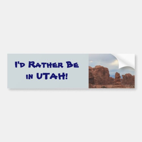 Rather Be in Utah Scenic Photograph Bumper Sticker