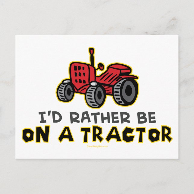 Rather Be On A Tractor Postcard (Front)