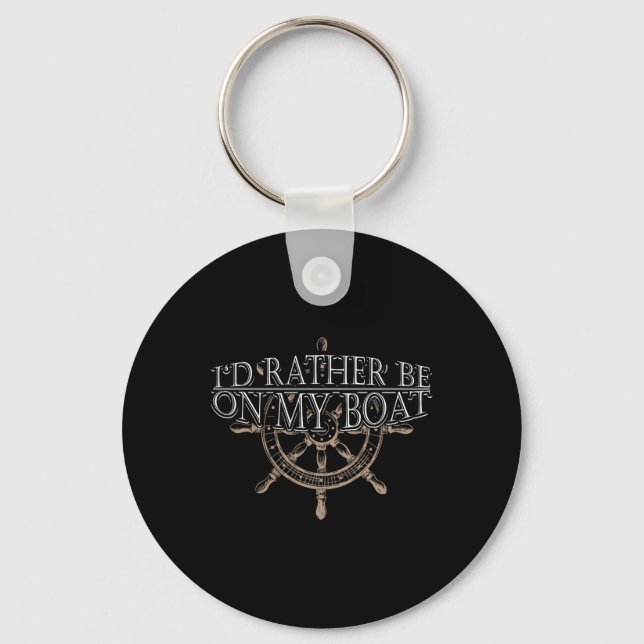 Rather Be On My Boat - Steering Wheel Ship Boating Keychain (Front)