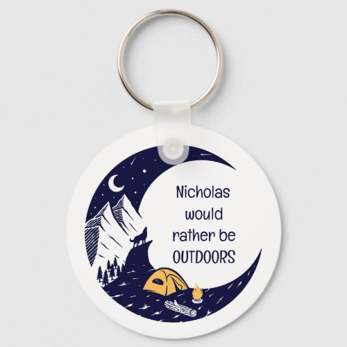 Rather Be Outdoors Personal Name Custom Keychain