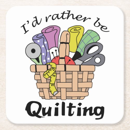 Rather be Quilting Square Paper Coaster