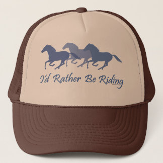 Rather Be Riding - Horse Saying Trucker Hat