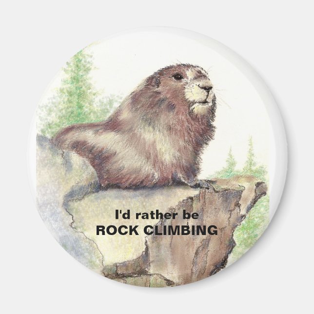 Rather be Rock Climbing Fun Quote Marmot Animal Magnet (Front)