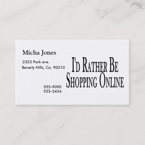 Rather Be Shopping Online Business Card