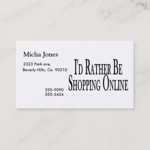 Customizable Rather Be Shopping Online Business Card