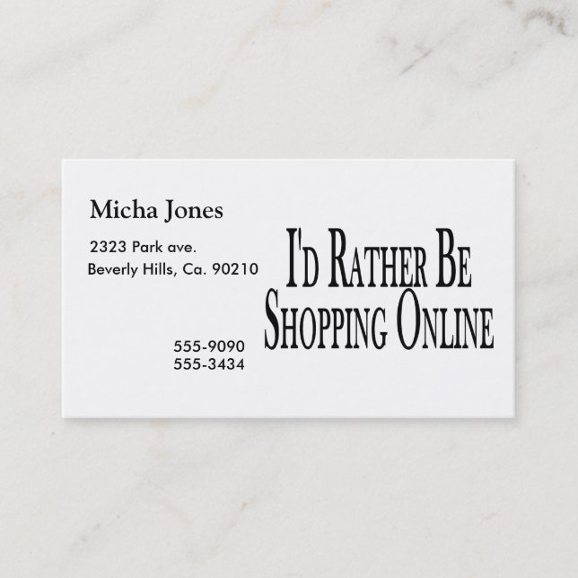 Rather Be Shopping Online Business Card (Front)