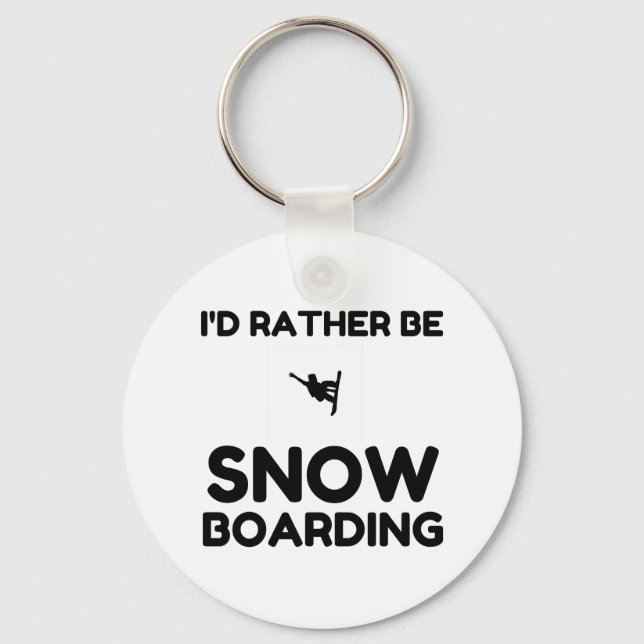 RATHER BE SNOWBOARDING KEYCHAIN (Front)