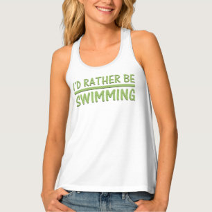 Rather Be Swimming Tank Top