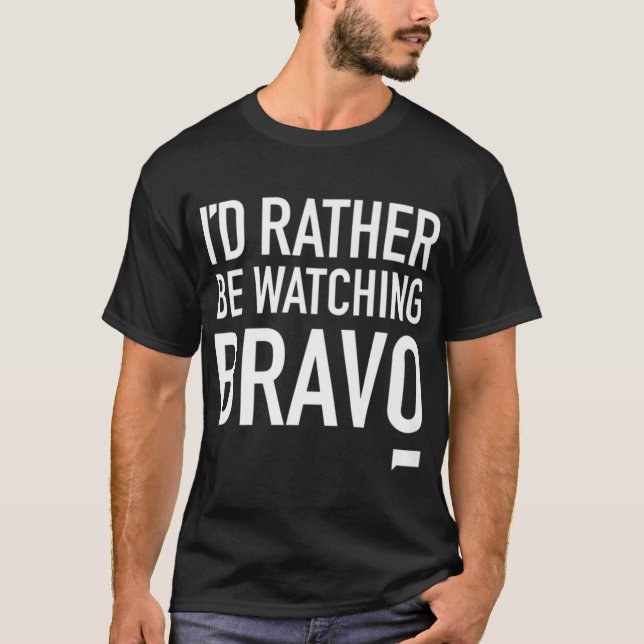 Rather Be Watching Bravo Slim-Fit Premium T-Shirt (Front)