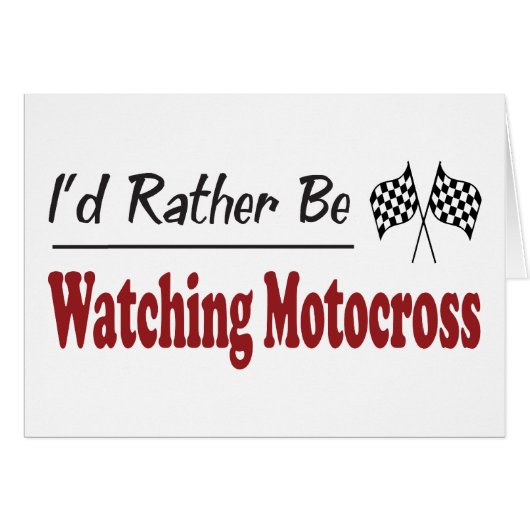 Rather Be Watching Motocross Cards (Front Horizontal)