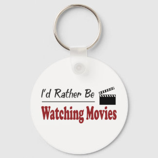 Rather Be Watching Movies Keychain