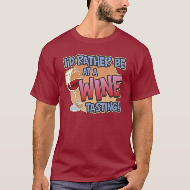 Rather Be Wine Tasting Dark T-Shirt (Front)