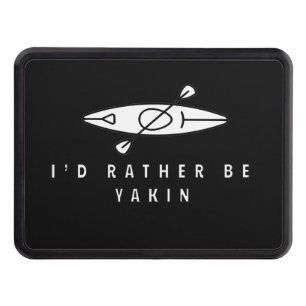 Rather Be Yakin Kayak Hitch Cover