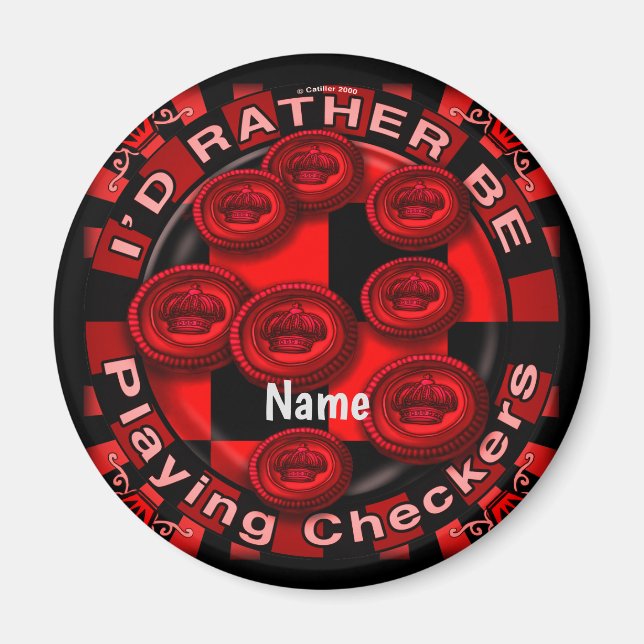 Rather Play Checkers magnet (Front)