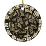 Rather Play Dominoes Ceramic Ornament