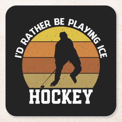 Rather Play Ice Hockey Square Paper Coaster