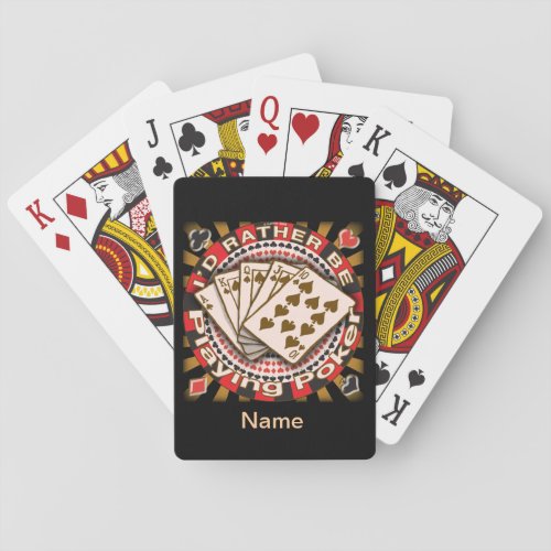 Rather Play Poker custom name playing cards