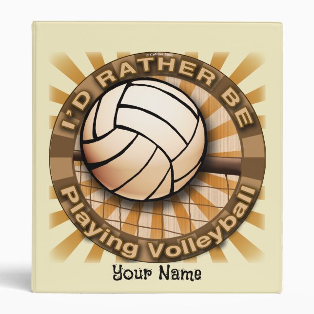 Rather Play Volleyball 3 Ring Binder (Front)