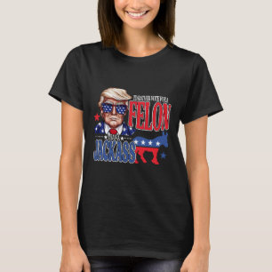 Rather Vote For A Felon Then For A Jack Funny Trum T-Shirt